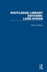 Image for Routledge Library Editions: Lord Byron
