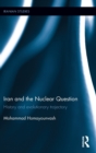 Image for Iran and the nuclear question  : history and evolutionary trajectory