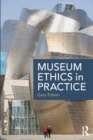 Image for Museum Ethics in Practice