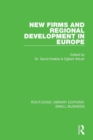 Image for New Firms and Regional Development in Europe