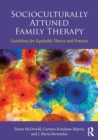 Image for Socioculturally Attuned Family Therapy