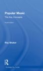 Image for Popular music  : the key concepts
