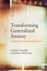 Image for Transforming Generalized Anxiety