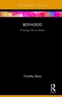 Image for Boyhood  : a young life on screen