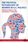 Image for The Political Psychology of Women in U.S. Politics