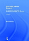 Image for Educating special students  : an introduction to provision for learners with disabilities and disorders