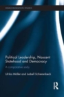 Image for Political Leadership, Nascent Statehood and Democracy