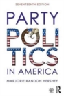 Image for Party politics in America.