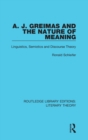 Image for A. J. Greimas and the Nature of Meaning