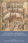 Image for Apocalypse and reform from Late Antiquity to the Middle Ages