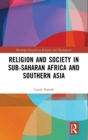 Image for Religion and Society in Sub-Saharan Africa and Southern Asia