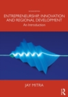 Image for Entrepreneurship, Innovation and Regional Development