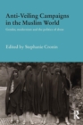 Image for Anti-Veiling Campaigns in the Muslim World
