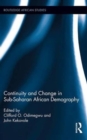 Image for Continuity and Change in Sub-Saharan African Demography
