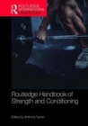 Image for Routledge Handbook of Strength and Conditioning