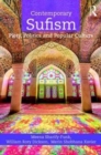 Image for Contemporary Sufism  : piety, politics and popular culture