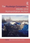 Image for Routledge companion to media and humanitarian action