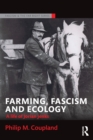 Image for Farming, Fascism and Ecology