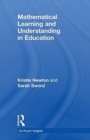 Image for Mathematical learning and understanding in education