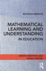 Image for Mathematical Learning and Understanding in Education