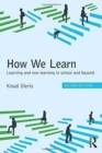 Image for How we learn  : learning and non-learning in school and beyond