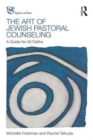 Image for The Art of Jewish Pastoral Counseling