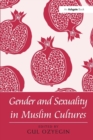 Image for Gender and sexuality in Muslim cultures