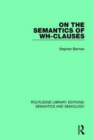 Image for On the semantics of wh-clauses