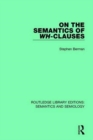 Image for On the Semantics of Wh-Clauses