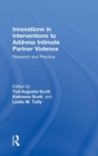 Image for Innovations in Interventions to Address Intimate Partner Violence