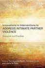 Image for Innovations in Interventions to Address Intimate Partner Violence