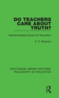 Image for Do teachers care about truth?  : epistemological issues for education
