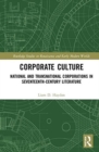 Image for Corporate culture  : national and transnational corporations in seventeenth century literature