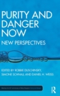 Image for Purity and danger now  : new perspectives