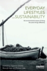Image for Everyday lifestyles and sustainability  : the environmental impact of doing the same things differently