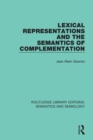 Image for Lexical Representations and the Semantics of Complementation