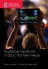 Image for Routledge Handbook of Sport and New Media