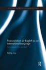 Image for Pronunciation for English as an international language  : from research to practice