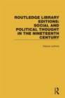 Image for Routledge Library Editions: Social and Political Thought in the Nineteenth Century