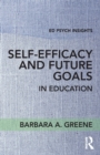 Image for Self-Efficacy and Future Goals in Education