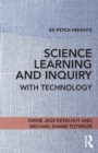 Image for Science Learning and Inquiry with Technology