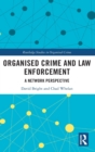 Image for Organised Crime and Law Enforcement