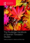 Image for The Routledge handbook of Spanish translation studies