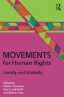 Image for Movements for Human Rights : Locally and Globally