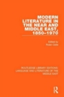 Image for Modern Literature in the Near and Middle East, 1850-1970