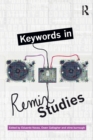 Image for Keywords in Remix Studies