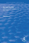 Image for Sex and the city  : geographies of prostitution in the urban West