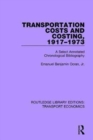 Image for Transportation Costs and Costing, 1917-1973