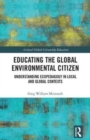 Image for Educating the Global Environmental Citizen