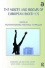Image for The Voices and Rooms of European Bioethics